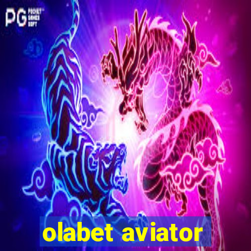 olabet aviator